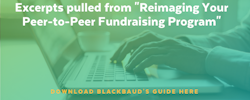 Click here to download the blackbaud reimagining your peer-to-peer fundraising program