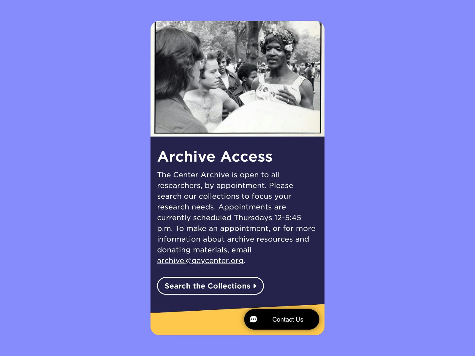 By expanding access to The Center's library, archive, and art offerings, visitors are invited to engage with and celebrate queer culture and history.